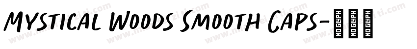 Mystical Woods Smooth Caps字体转换